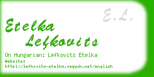etelka lefkovits business card